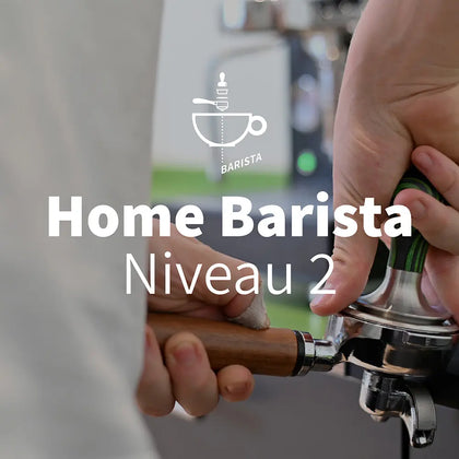 Home Barista Course Level 2 - Advanced